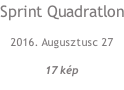 Sprint Quadratlon 2016. Augusztusc 27 17 kép